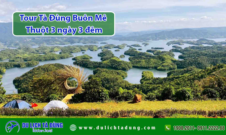 Tour Tà Đùng Buôn Mê Thuột 3 ngày 3 đêm